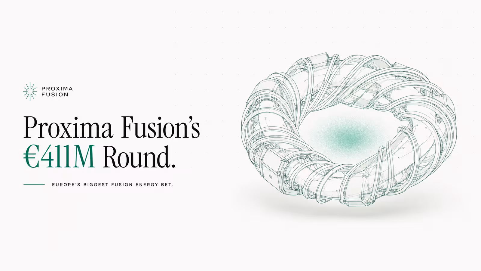 Financiación de Proxima Fusion: la ronda de 411 M€ y la primera apuesta europea de Google en fusión